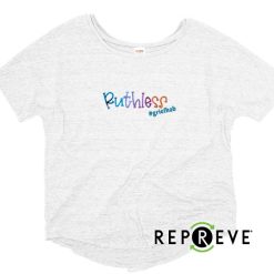 Ruthless Ladies Triblend Flowy Tee
